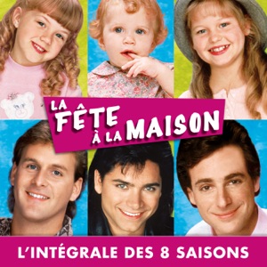 La Fête à la Maison, l’intégrale des 8 saisons (VF) - Episode 99
