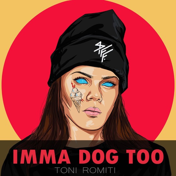 Cover artwork for Imma Dog Too