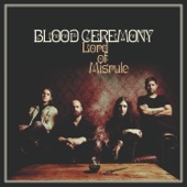 Blood Ceremony - Half Moon Street