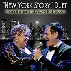 New York Story Duet with Jackie Richardson - Single by Micah Barnes album reviews, ratings, credits