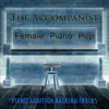 Female Piano Pop (Piano Accompaniments) album lyrics, reviews, download