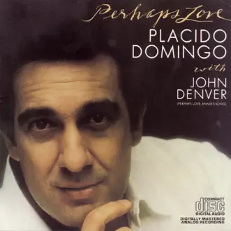 Perhaps Love by John Denver, Plácido Domingo & Lee Holdridge song reviws