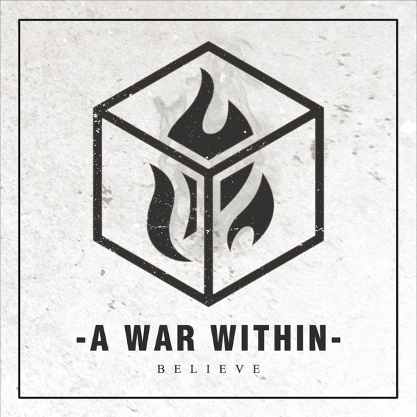 A War Within - Believe (2016)