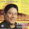 Hugo Fernandez - Yo Le Alabo De Corazón