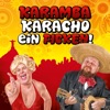 Karamba Karacho ein Ficken! - Single