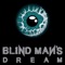 A Step Behind - Blind Man's Dream lyrics