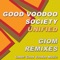 Unified (Giom Remix Radio Edit) - Good Voodoo Society lyrics