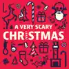 Stream & download A Very Scary Christmas