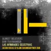 Las Afinidades Selectivas (Jason Rivas & Klum Baumgartner Dub) - Single album lyrics, reviews, download