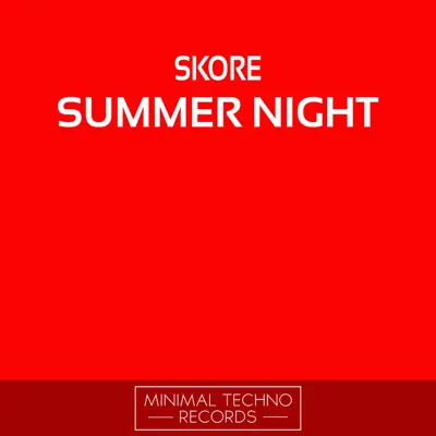 Summer Night - Single - Skore