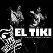 El Tiki (feat. Big Mancilla) [Tiki Tiki] artwork