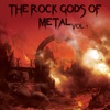 The Rock Gods of Metal, Vol. 1
