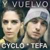Y Vuelvo (feat. Tefa) - Single album lyrics, reviews, download