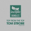 Top from the Top: Tom Strobe