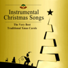 Christmas Songs – The Very Best Traditional Xmas Carols and Beautiful Instrumental Music for All, Magic Christmas Time - Christmas Eve Carols Academy