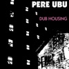 Dub Housing, 1978