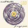 Gold (feat. Maggie Peake) - Single