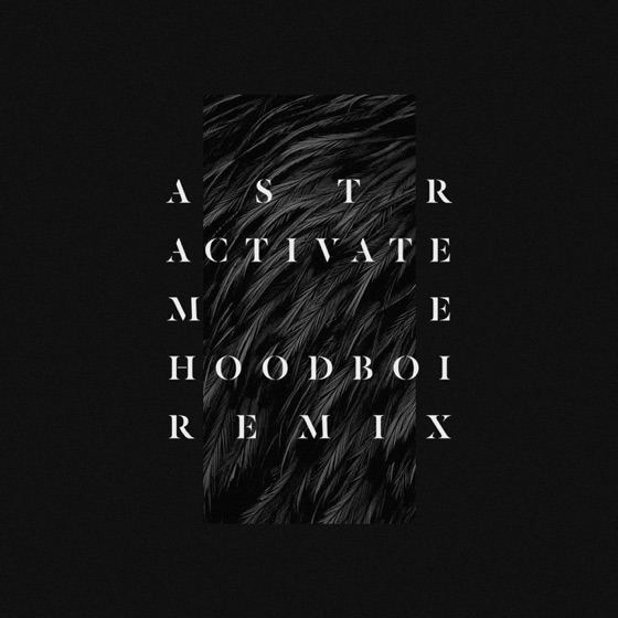 Cover artwork for Activate Me (Hoodboi Remix)
