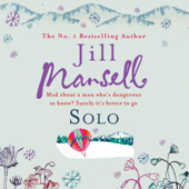 Solo (Unabridged) - Jill Mansell