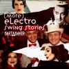 More Electro Swing Stories, 2016