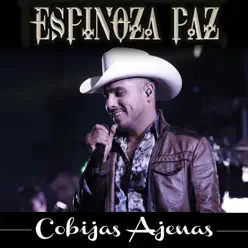 Cobijas Ajenas - Single - Espinoza Paz