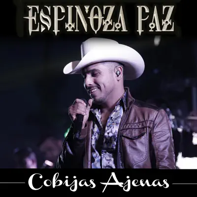 Cobijas Ajenas - Single - Espinoza Paz