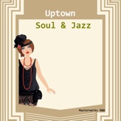 Uptown Soul and Jazz artwork