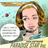 Paradise Star Inc. song lyrics