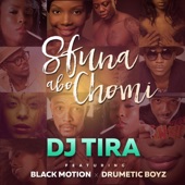 Sfuna Abo Chomi (feat. Black Motion & Drumetic Boyz) artwork