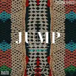 Jump (feat. Nasty C) - Single by ANATII & Cassper Nyovest album reviews, ratings, credits