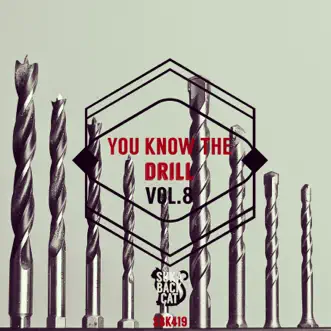 You Know the Drill, Vol. 8 by Various Artists album reviews, ratings, credits