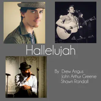 Hallelujah by Drew Angus, John Arthur Greene & Shawn Randall song reviws