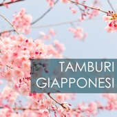 Tamburi Giapponesi - Musica Asiatica a Percussione, Suoni Zen della Natura con Tamburo e Flauto Shakuhachi artwork