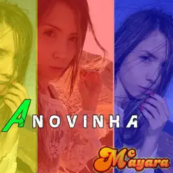 A Novinha (Single) - Mc Mayara A Novinha (Single) - Mc Mayara