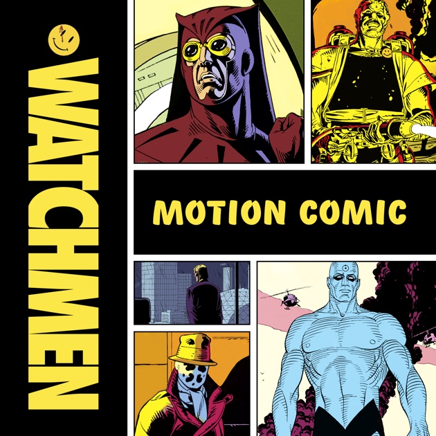 Watchmen Motion Comics On ITunes