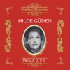 Hilde Güden (Recorded 1951 - 1957)