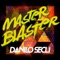 Master Blaster - Danilo Seclì lyrics