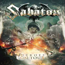 Heroes on Tour (Live) - Sabaton