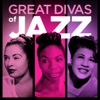 Great Divas of Jazz