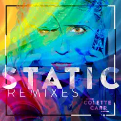 Static (Remixes) - EP - Colette Carr