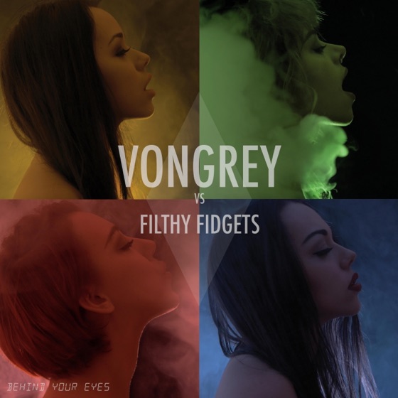 Cover artwork for Behind Your Eyes (feat. Filthy Fidgets)