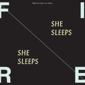 She Sleeps, She Sleeps artwork