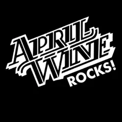 Rocks! - April Wine