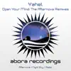 Open Your Mind: The Afternova Remixes - EP album lyrics, reviews, download