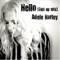 Hello (Dub up Mix) - Adele Harley lyrics