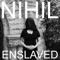 Enslaved - Nihil lyrics