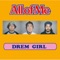 Dream Girl - All Of Me lyrics