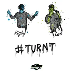 #Turnt - Single by Lo$ & Rigby album reviews, ratings, credits