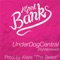 Underdogcentral (Remastered) - Alfred Banks lyrics
