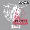 Skin Flesh & Bones - Flesh Dub